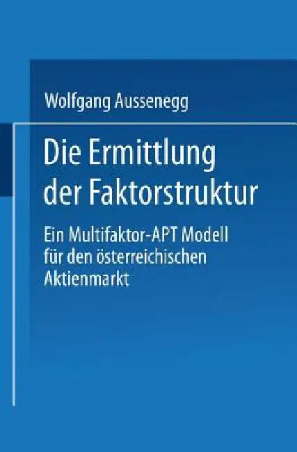 Die Ermittlung Der Faktorstruktur (English, Wolfgang Aussenegg)