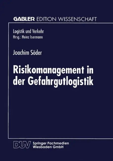 Buy Risikomanagement in Der Gefahrgutlogistik (English, Joachim Söder) — BookShops.in