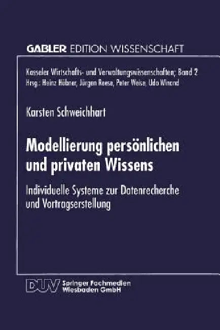 Buy Modellierung Persönlichen Und Privaten Wissens (English, Karsten Schweichhart) — BookShops.in