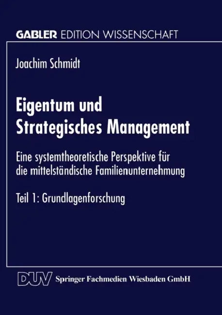 Buy Eigentum Und Strategisches Management (English, Joachim Schmidt) — BookShops.in