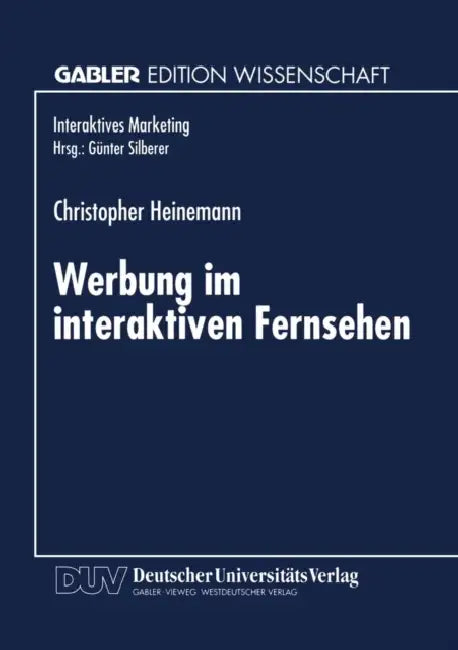 Buy Werbung Im Interaktiven Fernsehen (English, Christopher Heinemann) — BookShops.in