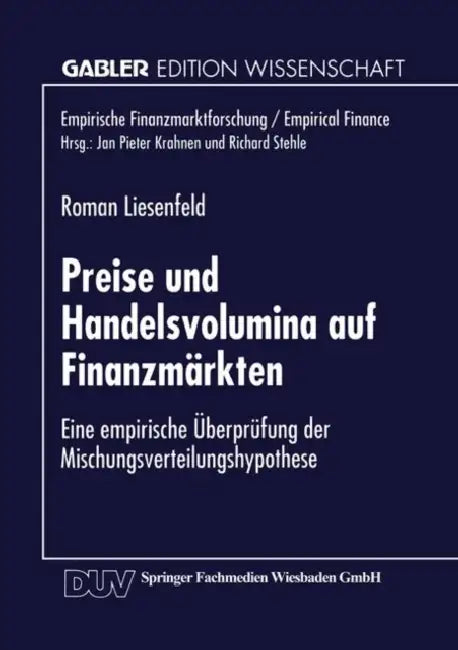 Buy Preise Und Handelsvolumina Auf Finanzmärkten (English, Roman Liesenfeld) — BookShops.in
