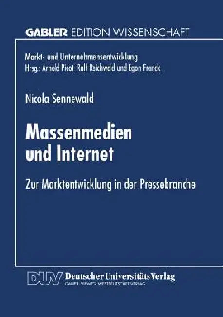 Massenmedien Und Internet (English, Nicola Sennewald)