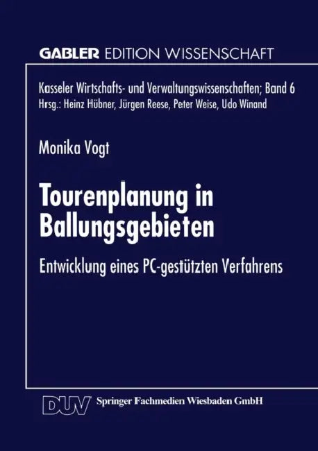 Buy Tourenplanung in Ballungsgebieten (English, Monika Vogt) — BookShops.in