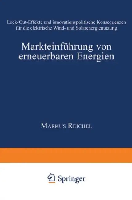Buy Markteinführung Von Erneuerbaren Energien (English, Markus Reichel) — BookShops.in