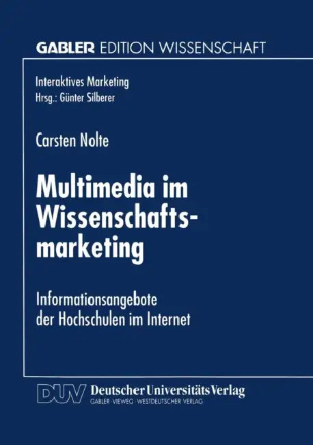 Buy Multimedia Im Wissenschaftsmarketing (English, Carsten Nolte) — BookShops.in