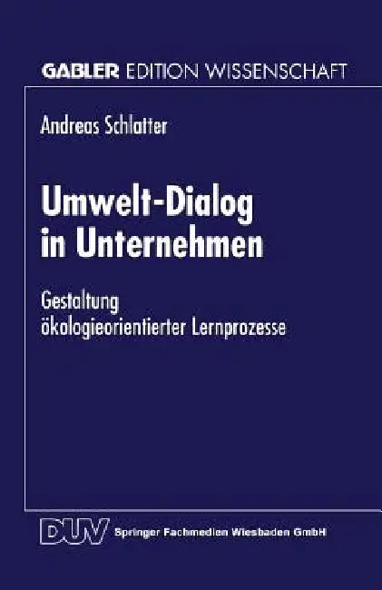 Buy Umwelt-Dialog in Unternehmen (English, Andreas Schlatter) — BookShops.in