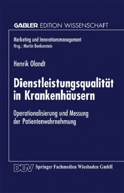 Buy Dienstleistungsqualität in Krankenhäusern (English, Henrik Olandt) — BookShops.in