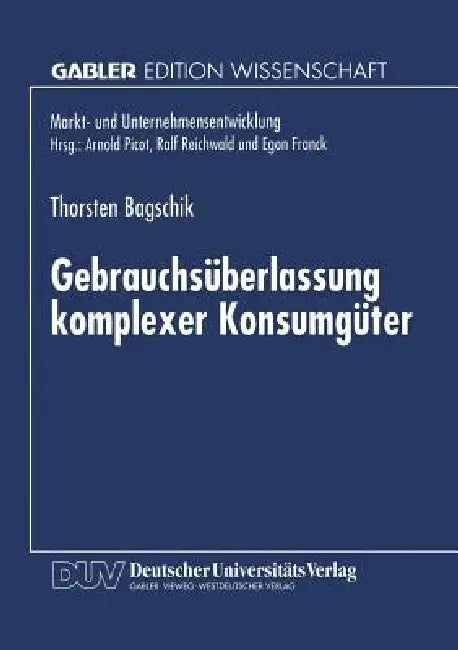Buy Gebrauchsüberlassung Komplexer Konsumgüter (English, Thorsten Bagschik) — BookShops.in