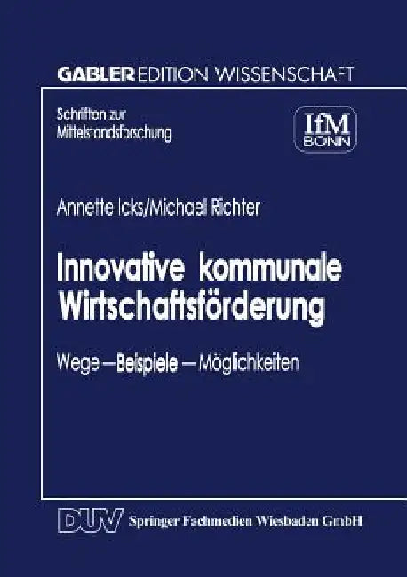 Buy Innovative Kommunale Wirtschaftsförderung (English, Annette Icks) — BookShops.in