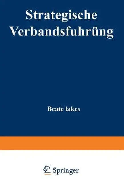 Strategische Verbandsführung (English, Beate Lakes)