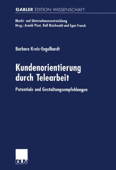 Buy Kundenorientierung Durch Telearbeit (English, Barbara Kreis-Engelhardt) — BookShops.in