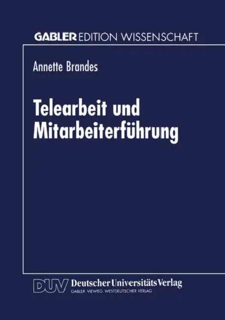 Buy Telearbeit Und Mitarbeiterführung (English, Annette Brandes) — BookShops.in