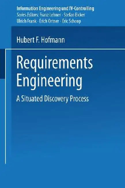 Requirements Engineering (English, Hubert F. Hofmann)