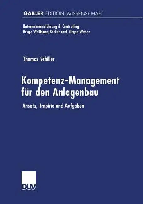 Buy Kompetenz-Management Für Den Anlagenbau (English, Thomas Schiller) — BookShops.in