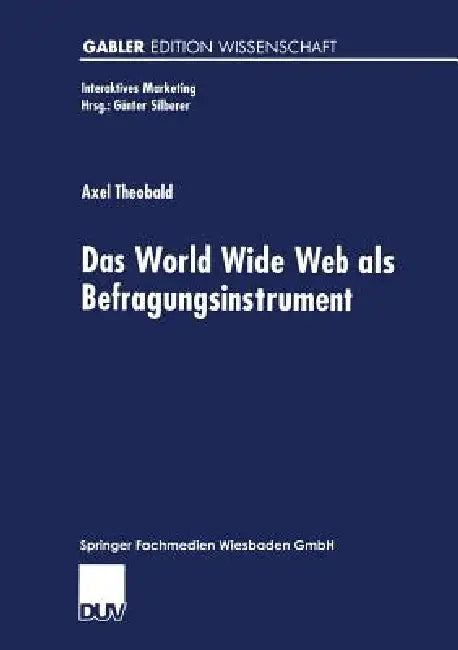 Buy Das World Wide Web ALS Befragungsinstrument (English, Axel Theobald) — BookShops.in