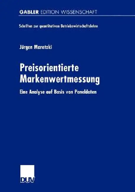 Buy Preisorientierte Markenwertmessung (English, Jürgen Maretzki) — BookShops.in