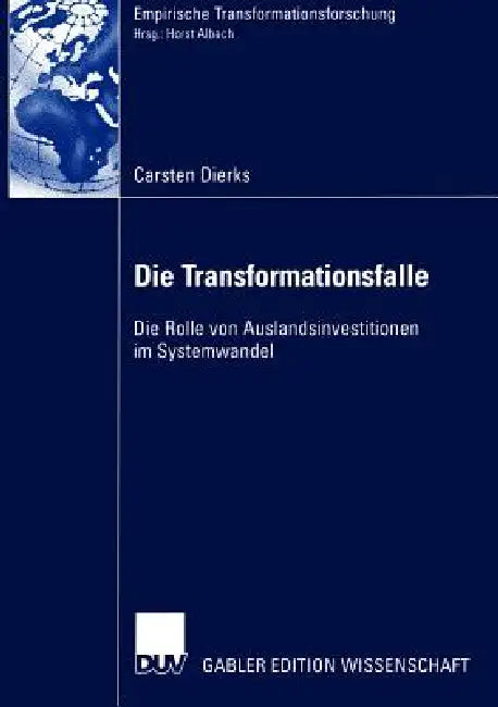 Die Transformationsfalle (English, Carsten Dierks)