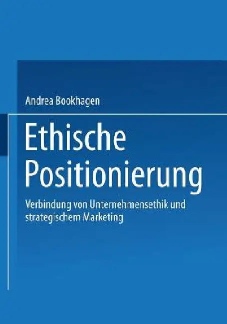 Buy Ethische Positionierung (English, Andrea Bookhagen) — BookShops.in