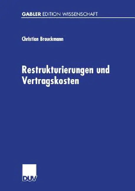 Restrukturierungen Und Vertragskosten (English, Christian Brauckmann)
