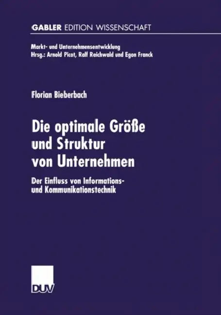 Buy Die Optimale Größe Und Struktur Von Unternehmen (English, Florian Bieberbach) — BookShops.in