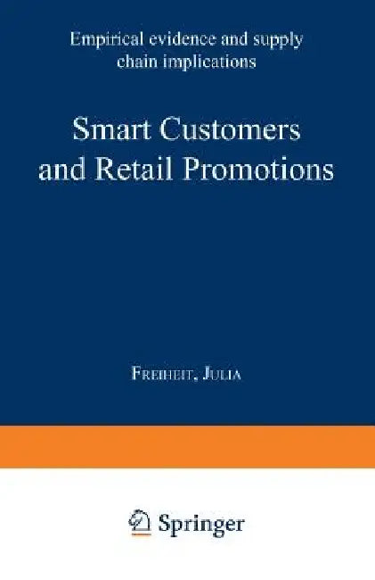 Smart Customers and Retail Promotions (English, Julia Freiheit)