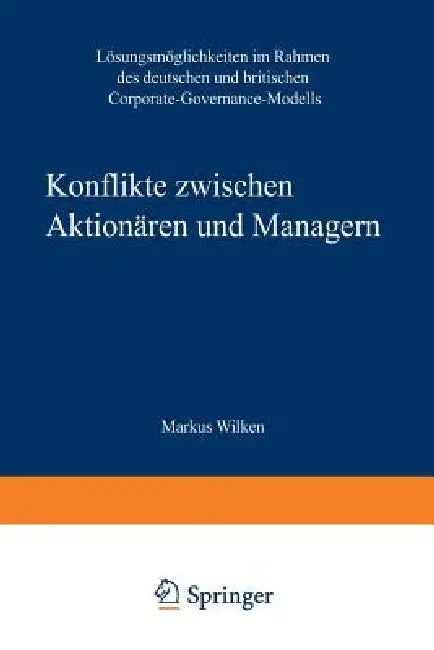 Buy Konflikte Zwischen Aktionären Und Managern (English, Gabriele Varga Von Kibed) — BookShops.in
