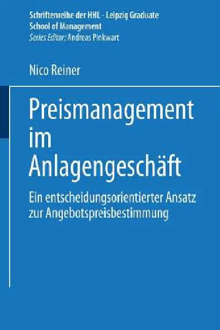 Buy Preismanagement Im Anlagengeschäft (English, Nico Reiner) — BookShops.in