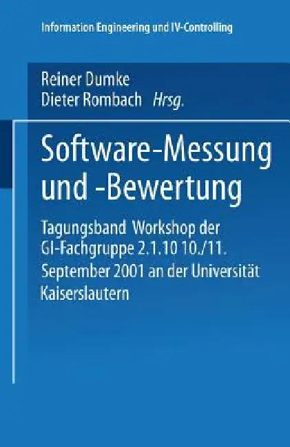 Buy Software-Messung Und -Bewertung (English, Reiner Dumke | Dieter Rombach) — BookShops.in