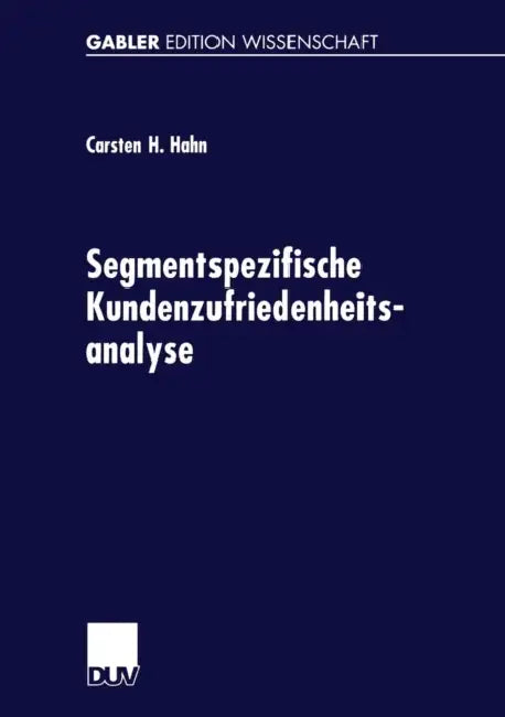 Buy Segmentspezifische Kundenzufriedenheitsanalyse (English, Carsten Hahn) — BookShops.in