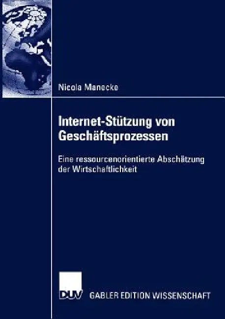 Buy Internet-Stützung Von Geschäftsprozessen | by Nicola Manecke | Deutscher Universitatsverlag | by Nicola Manecke | Deutscher Universitatsverlag | by Nicola Manecke | Deutscher Universitatsverlag | by Nicola Manecke | Deutscher Universitatsverlag | by Nicola Manecke | Deutscher Universitatsverlag | by Nicola Manecke | Deutscher Universitatsverlag | by Nicola Manecke | Deutscher Universitatsverlag | by Nicola Manecke | Deutscher Universitatsverlag | by Nicola Manecke | Deutscher Universitatsverlag  — BookShops.in