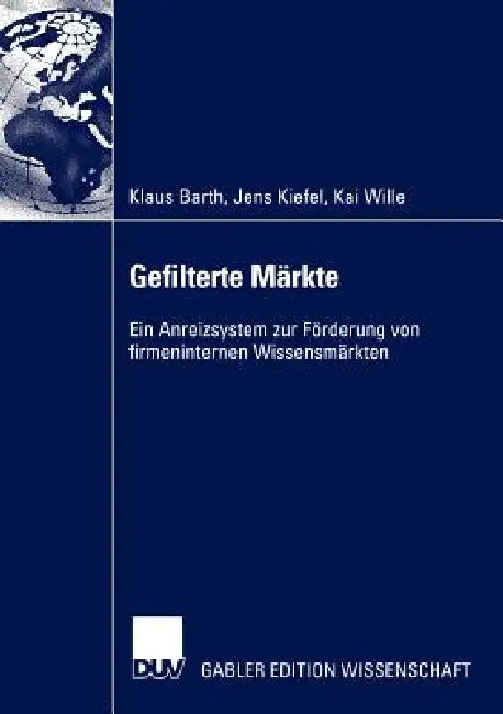 Buy Gefilterte Märkte (English, Klaus Barth | Jens Kiefel | Kai Wille) — BookShops.in