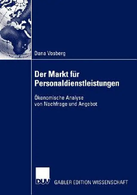Buy Der Markt Für Personaldienstleistungen (English, Dana Vosberg) — BookShops.in