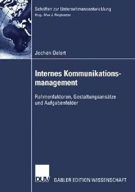 Buy Internes Kommunikationsmanagement (English, Jochen Oelert) — BookShops.in