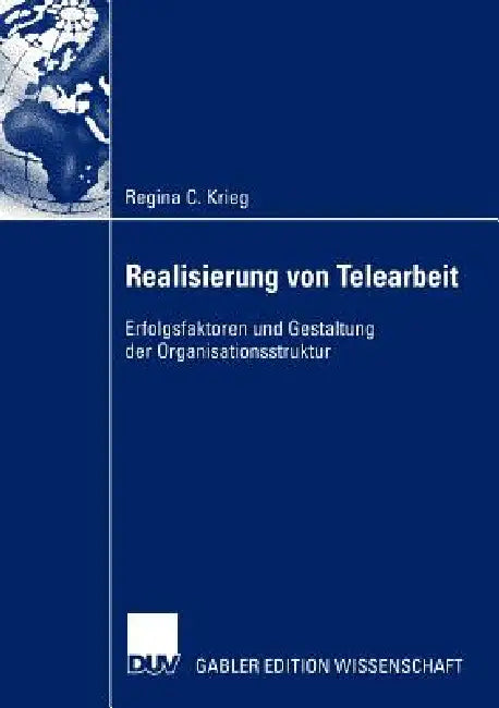 Realisierung Von Telearbeit (English, Regina Krieg)