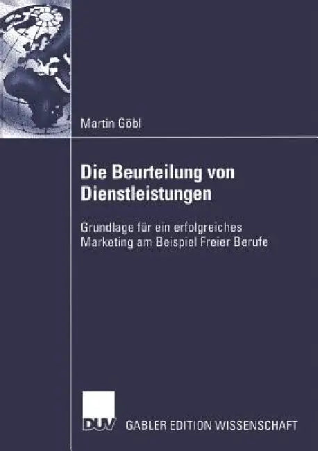 Die Beurteilung Von Dienstleistungen (English, Martin Göbl)