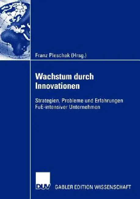 Buy Wachstum Durch Innovationen (English, Franz Pleschak) — BookShops.in