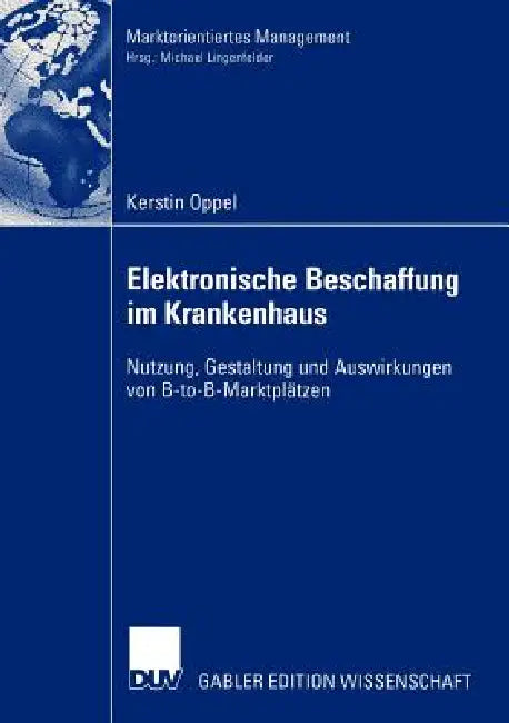 Buy Elektronische Beschaffung Im Krankenhaus (English, Kerstin Oppel) — BookShops.in