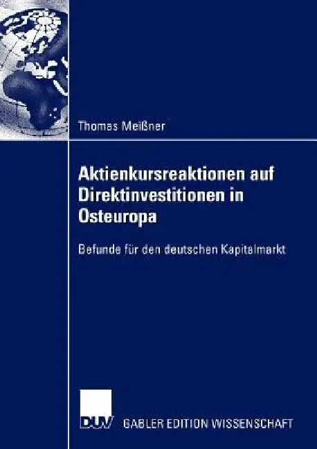 Buy Aktienkursreaktionen Auf Direktinvestitionen in Osteuropa (English, Thomas Meißner) — BookShops.in