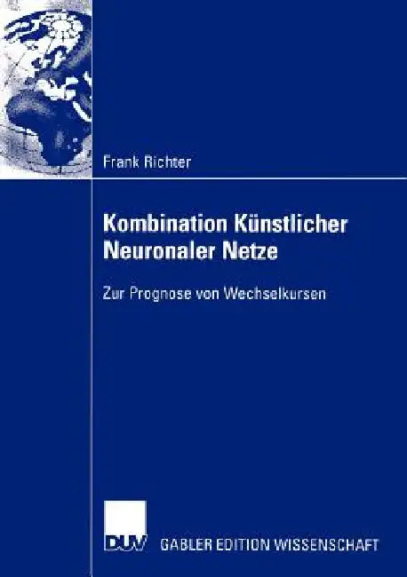 Buy Kombination Künstlicher Neuronaler Netze (English, Frank Richter) — BookShops.in