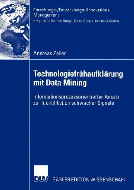 Buy Technologiefrühaufklärung Mit Data Mining (English, Andreas Zeller) — BookShops.in
