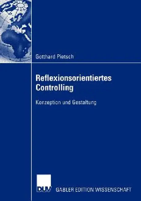 Buy Reflexionsorientiertes Controlling (English, Gotthard Pietsch) — BookShops.in