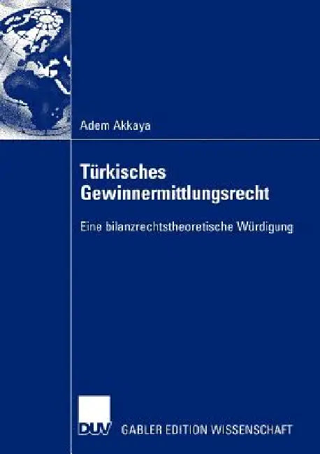 Türkisches Gewinnermittlungsrecht (English, Adem Akkaya)