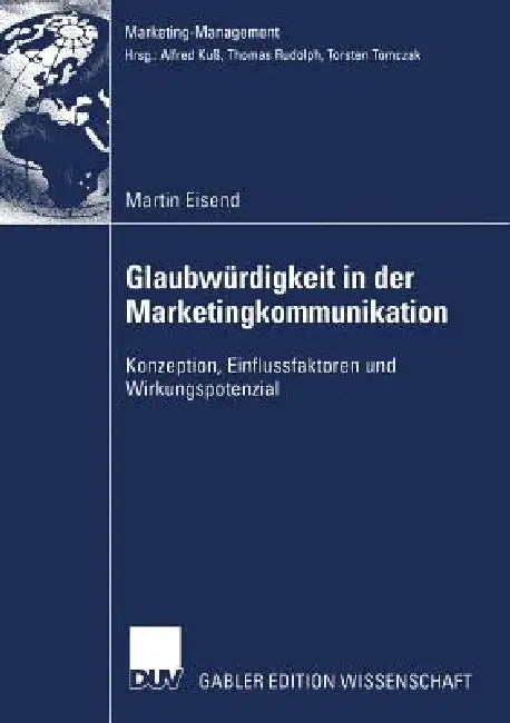 Buy Glaubwürdigkeit in Der Marketingkommunikation (English, Martin Eisend) — BookShops.in