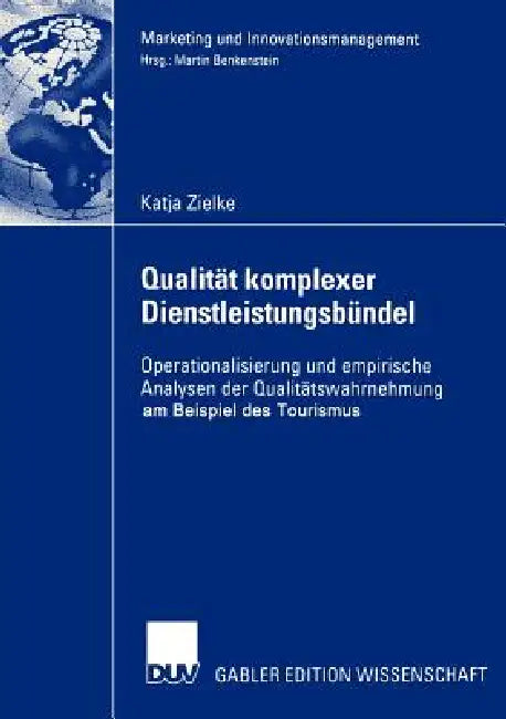 Buy Qualität Komplexer Dienstleistungsbündel (English, Katja Zielke) — BookShops.in