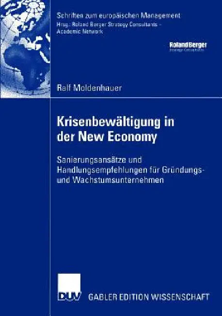 Buy Krisenbewältigung in Der New Economy (English, Ralf Moldenhauer) — BookShops.in