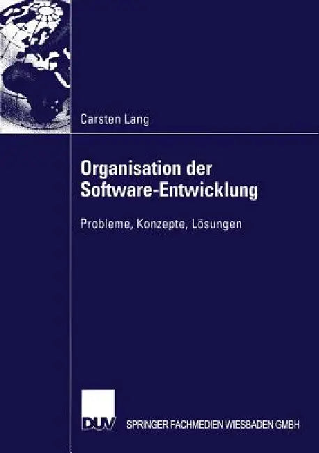 Organisation Der Software-Entwicklung (English, Carsten Lang)