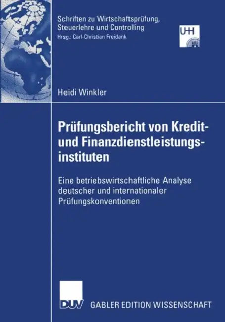 Buy Prüfungsbericht Von Kredit-- Und Finanzdienstleistungsinstituten (English, Heidi Winkler) — BookShops.in