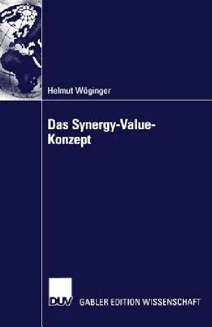Das Synergy-Value-Konzept (English, Helmut Wöginger)