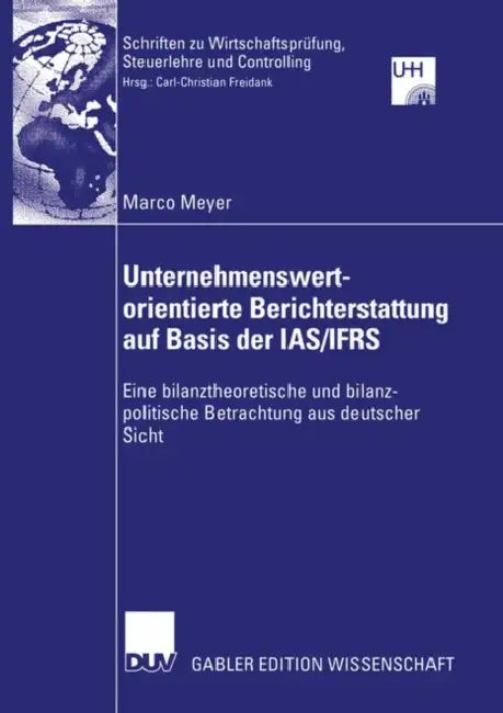 Buy Unternehmenswertorientierte Berichterstattung Auf Basis Der Ias/Ifrs (English, Marco Meyer) — BookShops.in